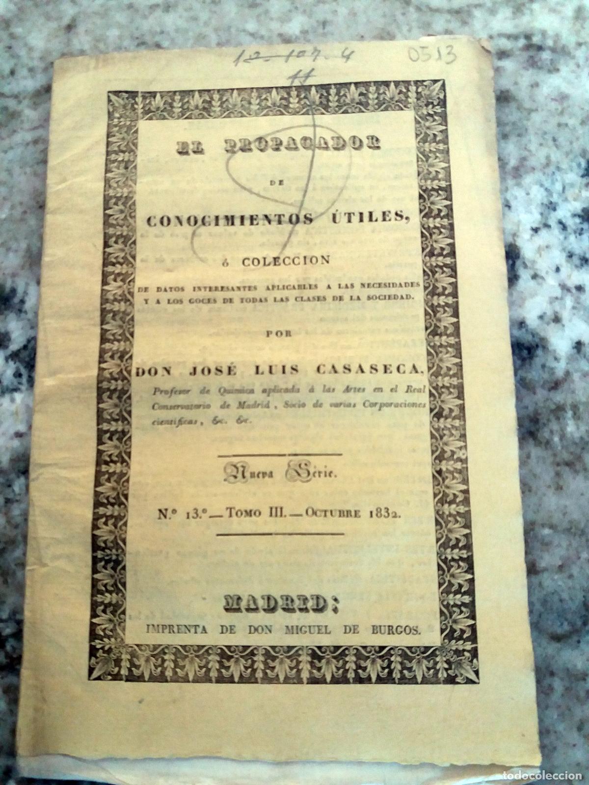 Livres: Jos&eacute; Luis Casaseca - EL PROPAGADOR DE CONOCIMIENTOS UTILES, o colecci&oacute;n de datos interesantes aplica