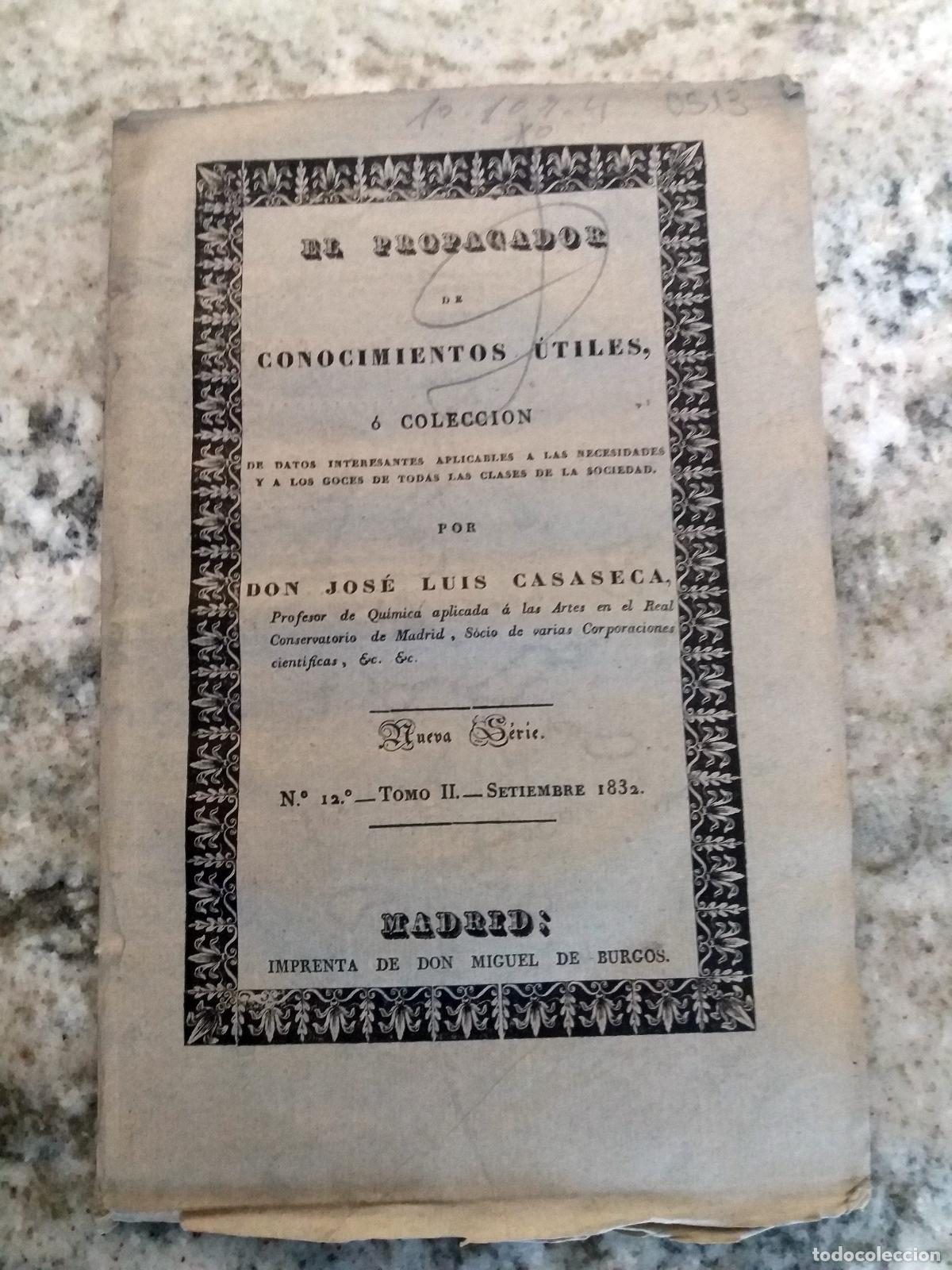 Libros: Jose Luis Casaseca - EL PROPAGADOR DE CONOCIMIENTOS UTILES, o colecci&oacute;n de datos interesantes aplica