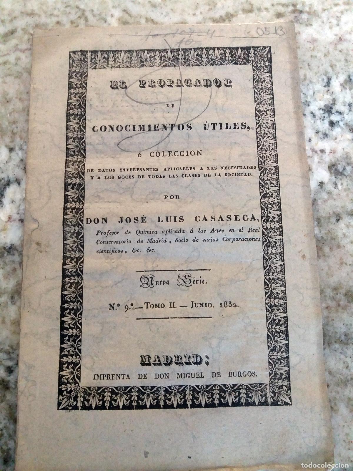 Libri di seconda mano: Jos&eacute; Luis Casaseca - EL PROPAGADOR DE CONOCIMIENTOS UTILES, o colecci&oacute;n de datos interesantes aplica