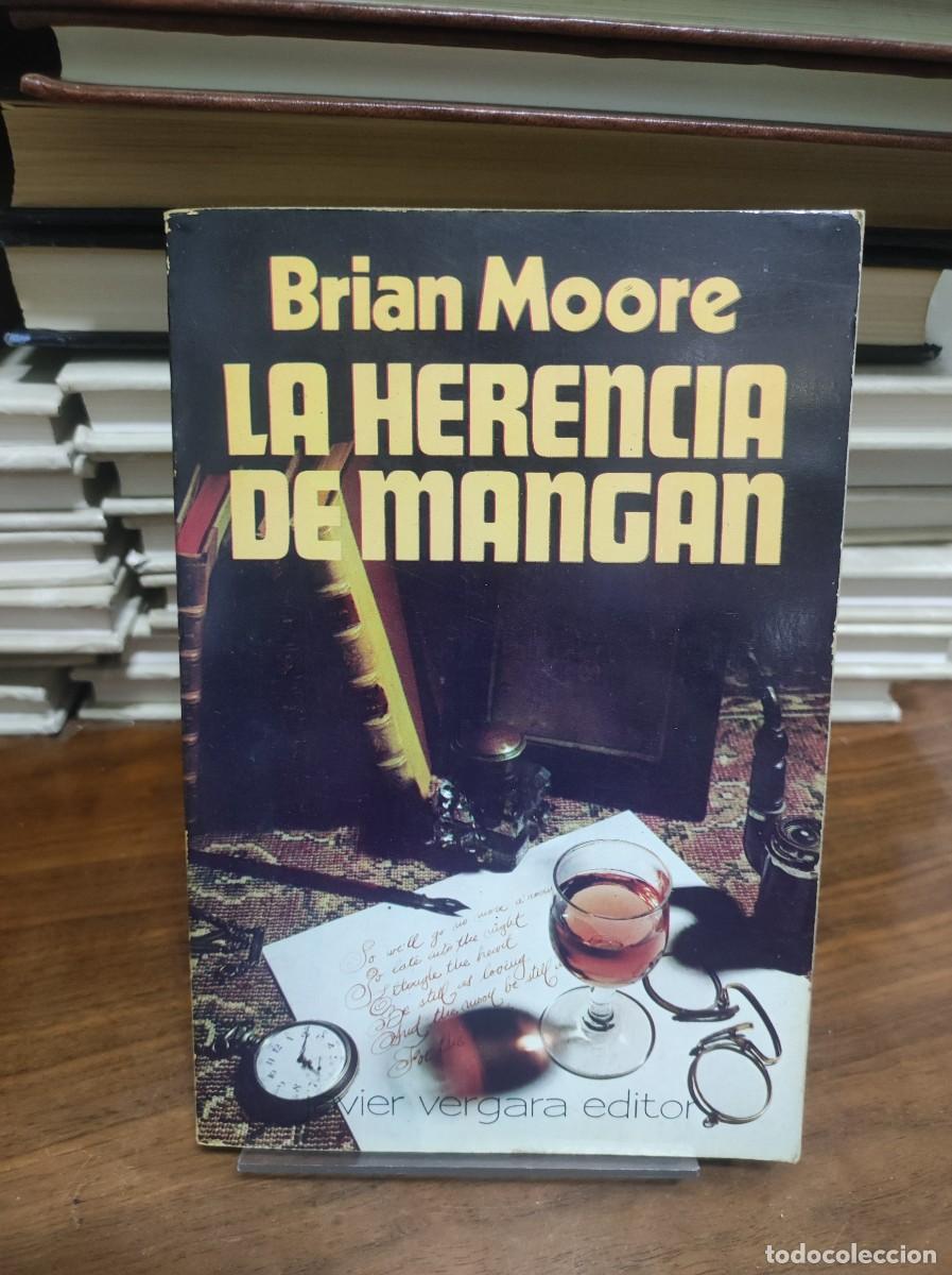 Libros: LA HERENCIA DE MANGAN BRIAN MOORE - Foto 1