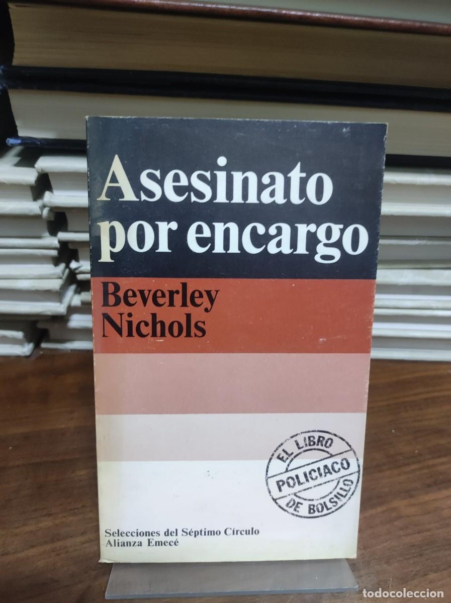 Libros: ASESINATO POR ENCARGO BEVERLEY NICHOLS - Foto 1
