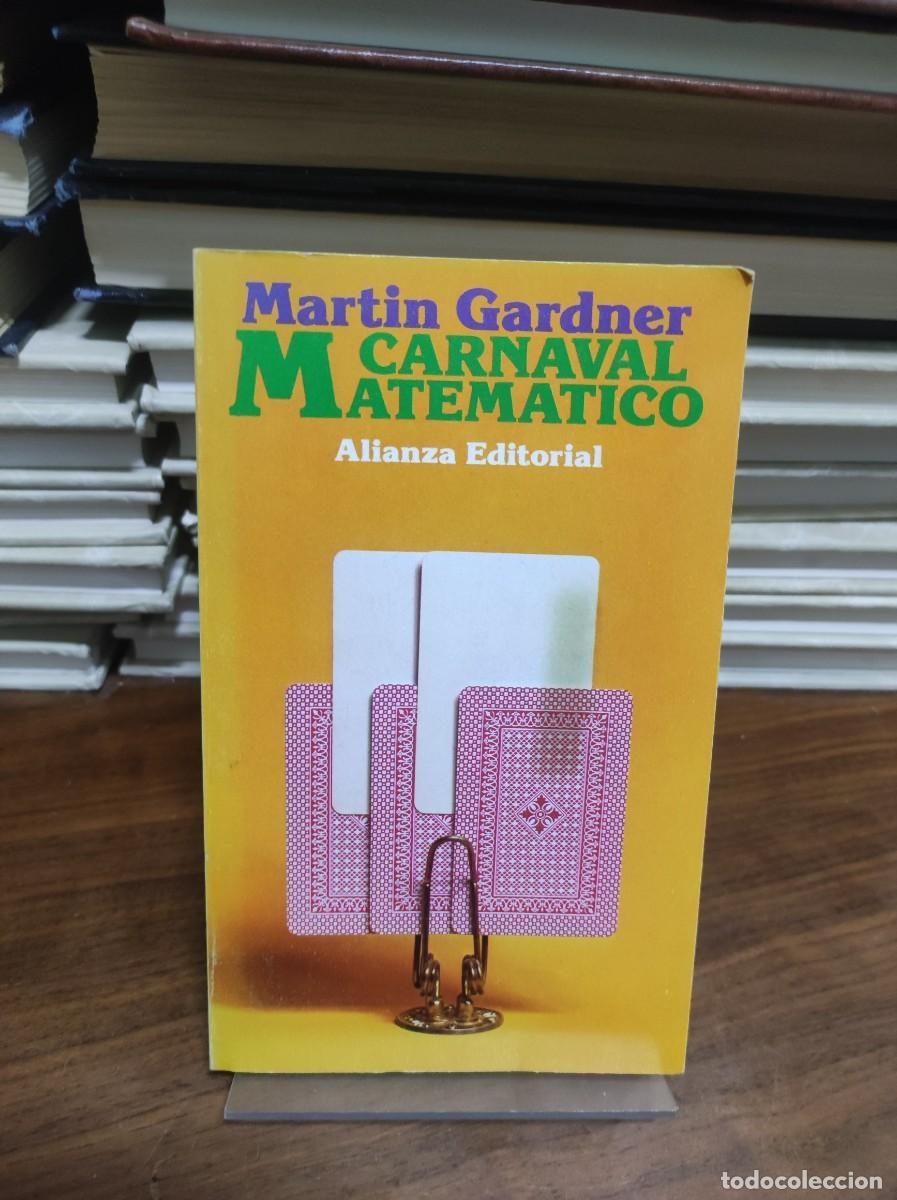 Libros: Carnaval matem&aacute;tico: Gardner, Martin.- Gardner, Martin - Foto 1