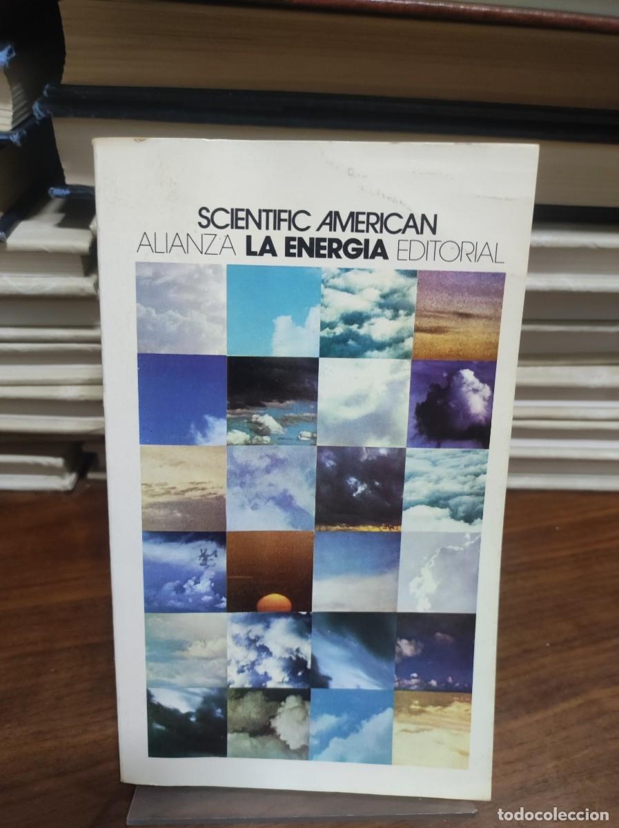 Libros: SCIENTIFIC AMERICAN LA ENERGIA ALIANZA EDITORIAL - Foto 1