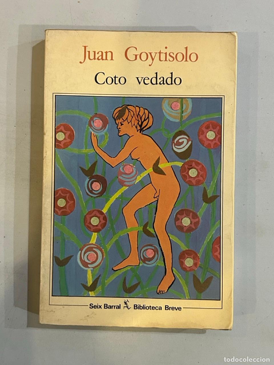 Libros: Juan Goytisolo - Coto vedado - Foto 1