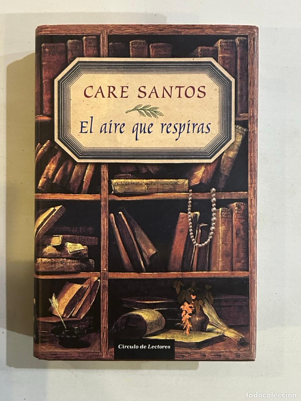 Libros: Care Santos - El aire que respiras - Foto 1
