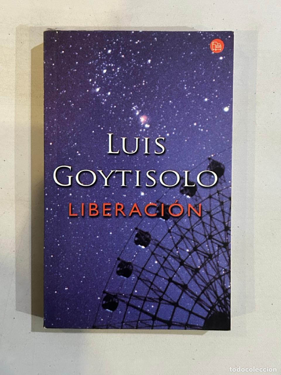 Libros: Luis Goytisolo - Liberaci&oacute;n - Foto 1