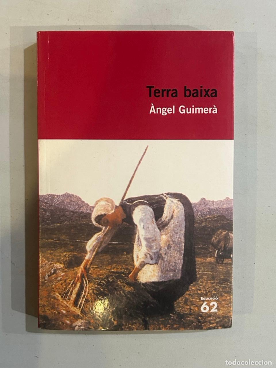 Libros: &Agrave;ngel Guimer&agrave; - Terra baixa - Foto 1
