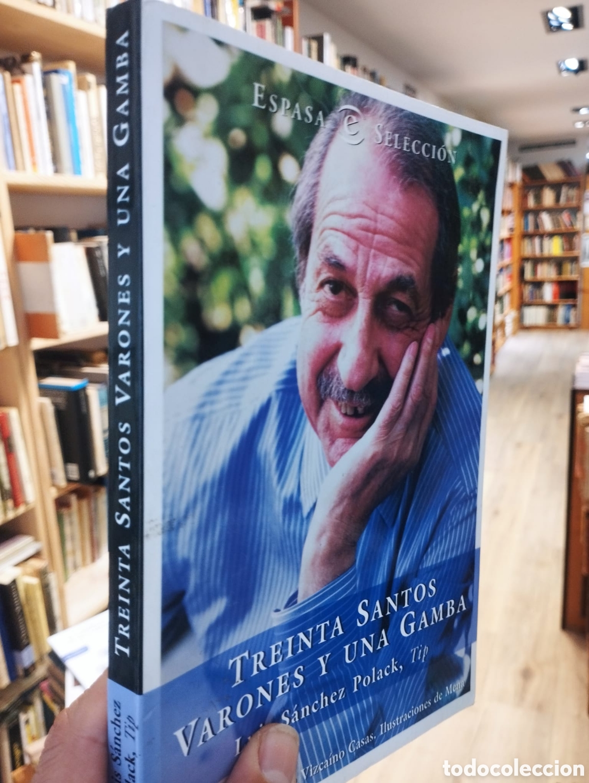 Libros: Treinta santos varones y una gamba - Luis S&aacute;nchez Polack, Tip - Foto 1