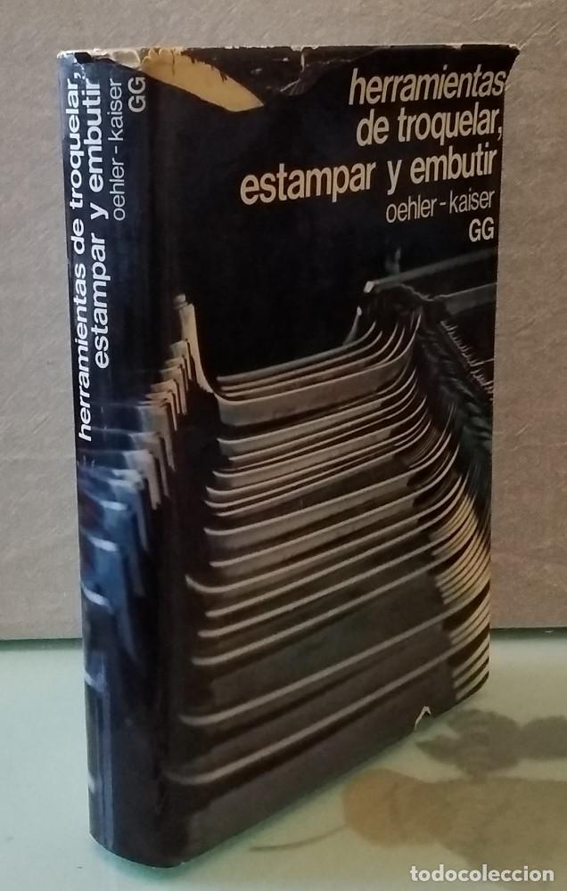 Libros: Herramientas de troquelar, estampar y embutir - Oehler - Kaiser - Foto 1