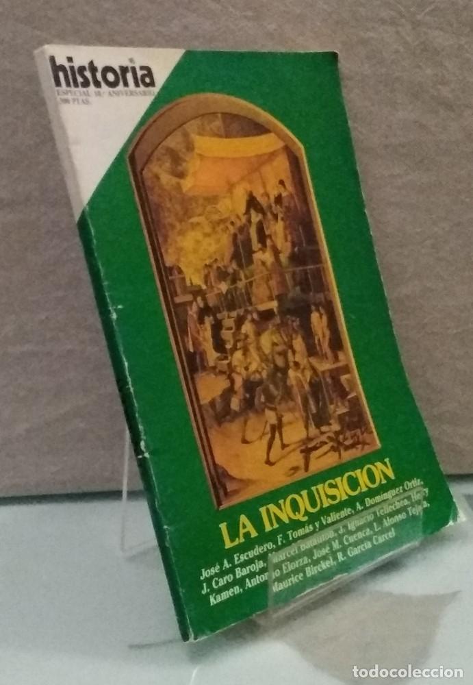 books: La Inquisici&oacute;n. Historia 16, especial 10 aniversario 1976-1986 - Jos&eacute; Antonio Escudero y otros
