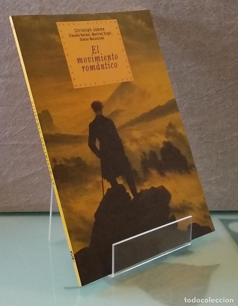Libros: El movimiento rom&aacute;ntico - Christophe Jamme y otros - Foto 1