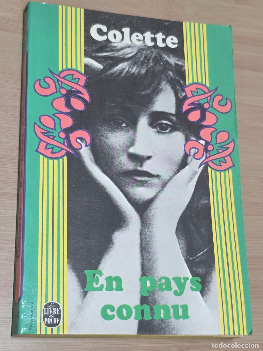 Libros: En Pays Connu, Colette 1975 -- - Foto 1