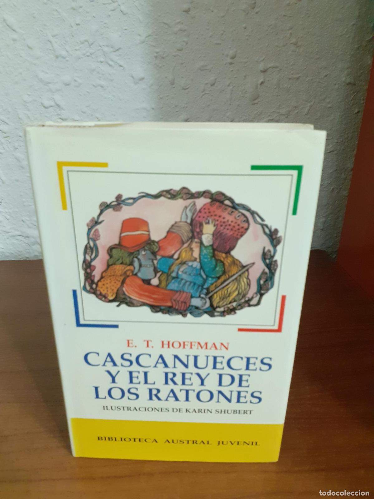 Libros: Cascanueces y el rey de los ratones - Hoffmann, E. T. A - Foto 1