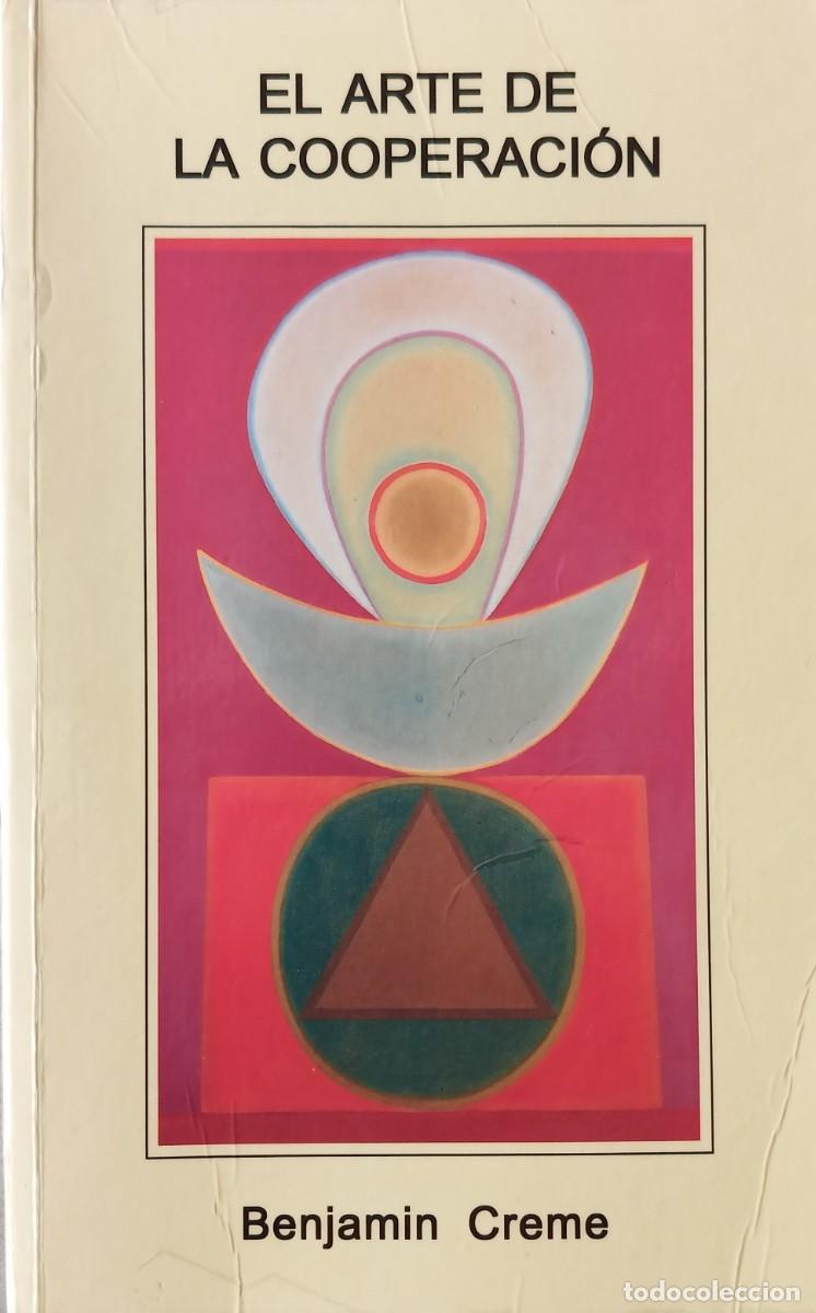 Libros: El arte de la cooperaci&oacute;n. Benjamin Creme. - Foto 1