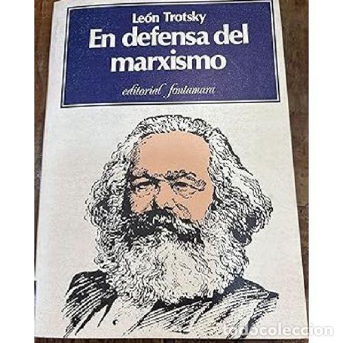 Libros: EN DEFENSA DEL MARXISMO - TROTSKY, LEON - Foto 1