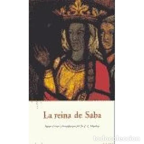 Libros: LA REINA DE SABA - MARDRUS, JOSEPH CHARLES - Foto 1