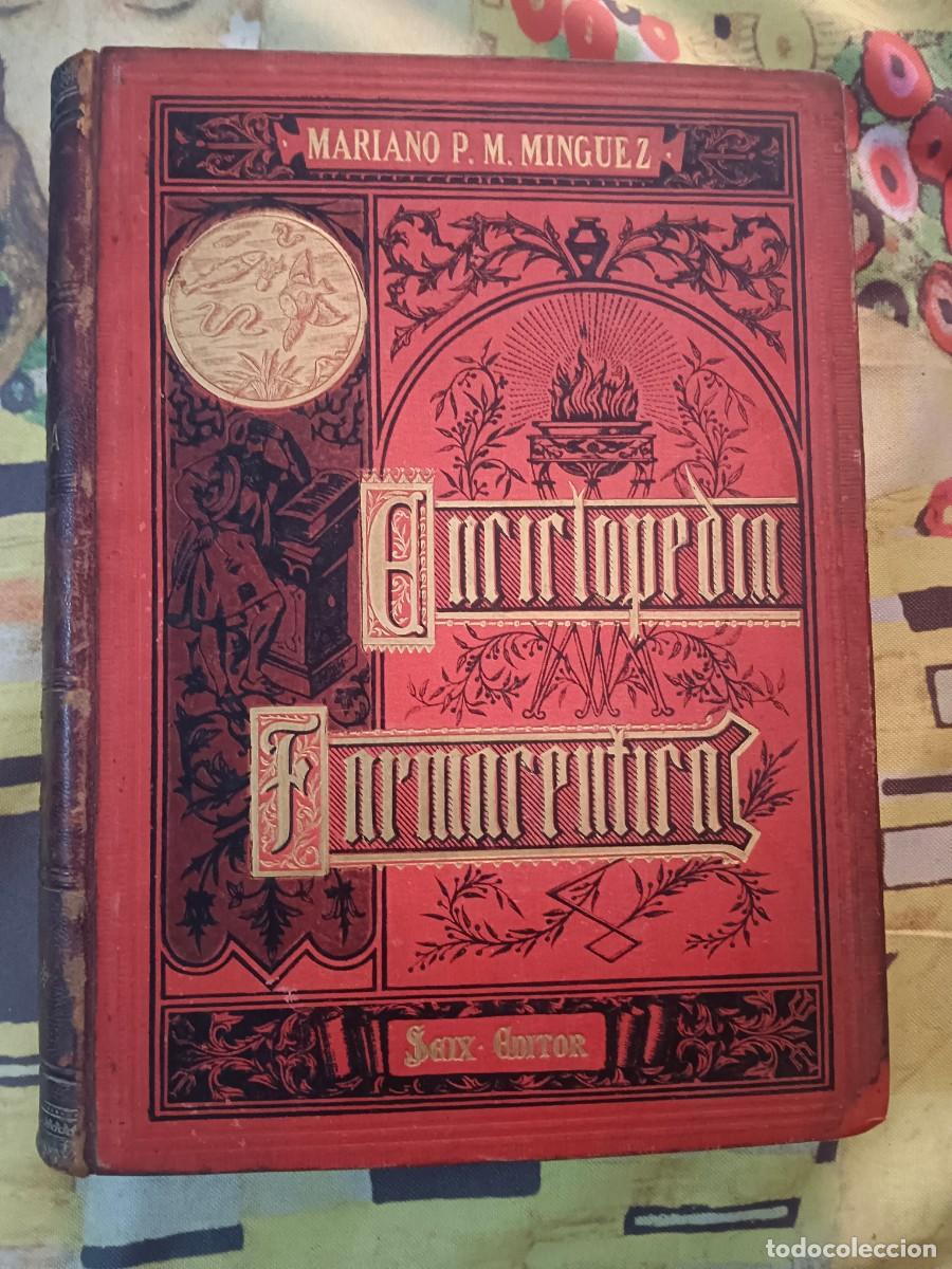 Libri di seconda mano: ENCICLOPEDIA FARMACEUTICA O DICCIONARIO GENERAL DE FARMACIA TEORICO - PRACTICO - 3 TOMOS - Mariano P