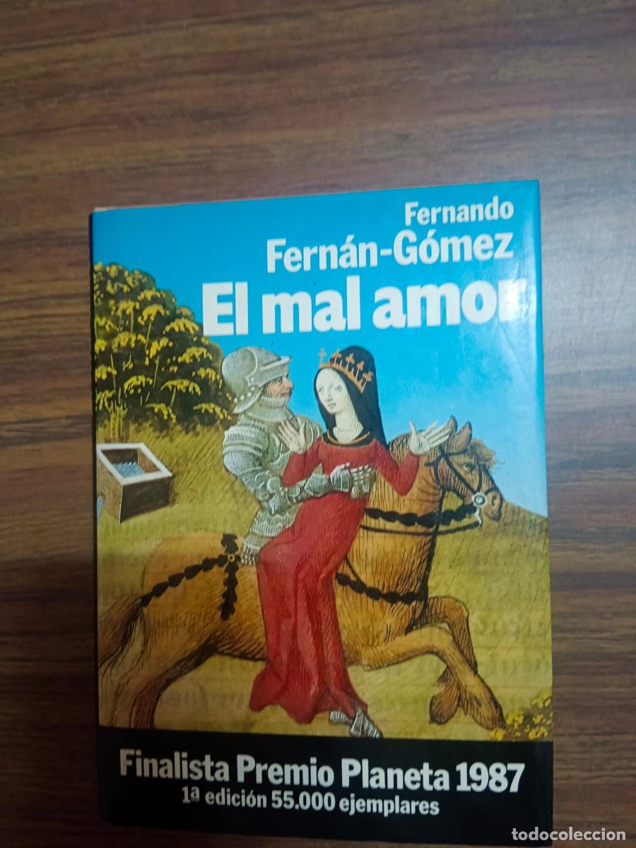 books: EL MAL AMOR - Fernando Fernan Gomez