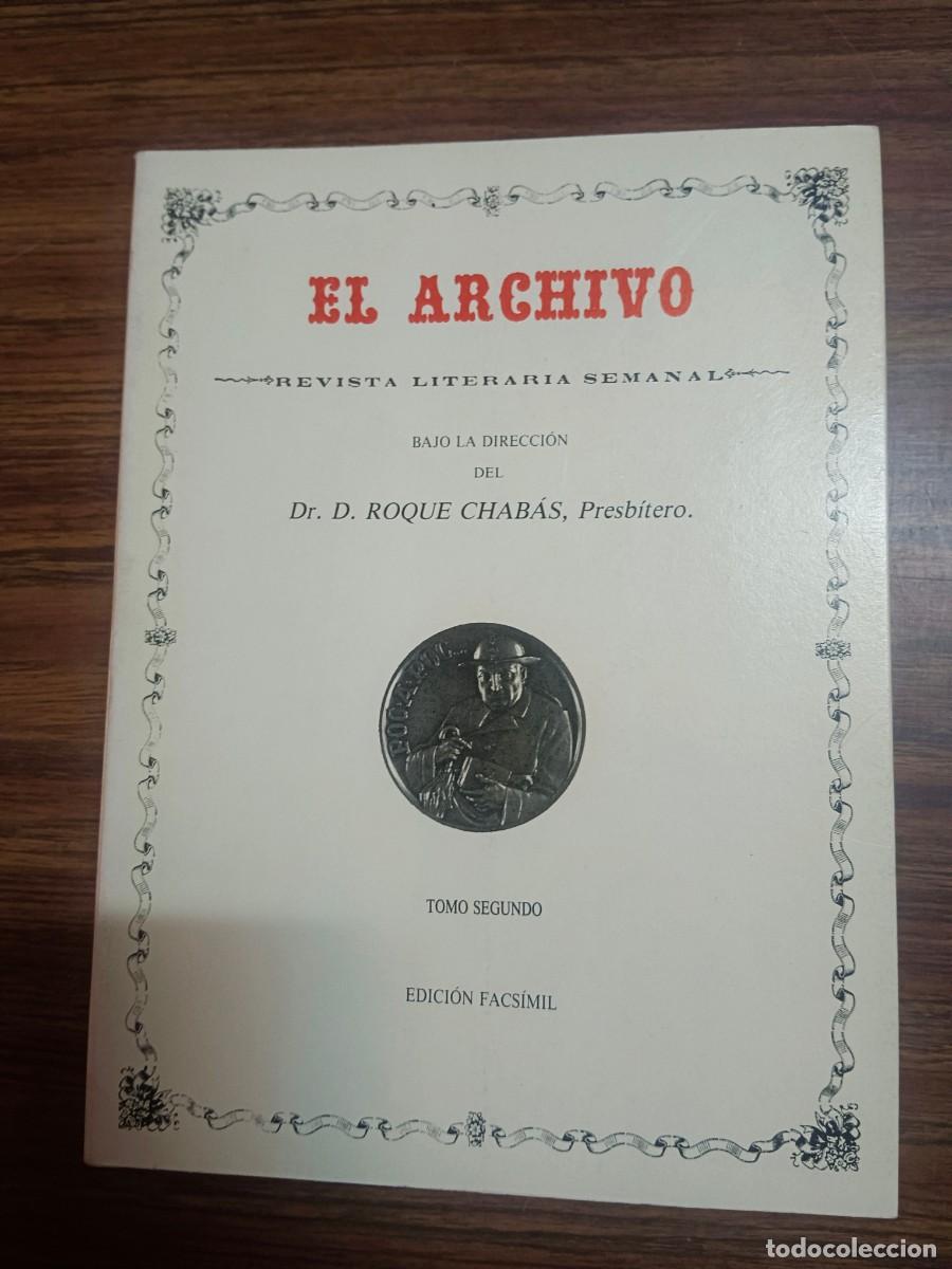 books: EL ARCHIVO - REVISTA LITERARIA SEMANAL - TOMO IV - Roque Chabas