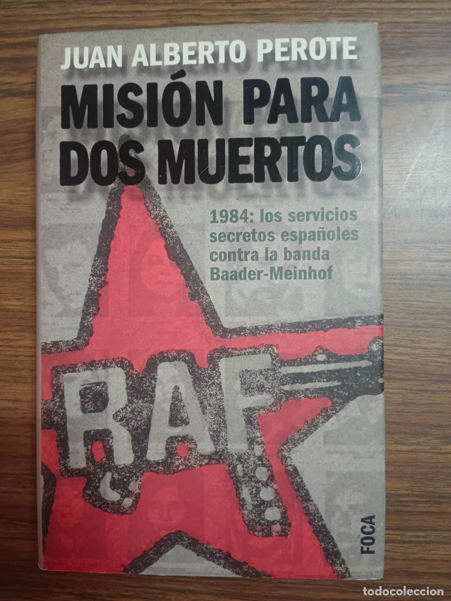 Livros em segunda m&atilde;o: MISION PARA DOS MUERTOS - Juan Alberto Perote