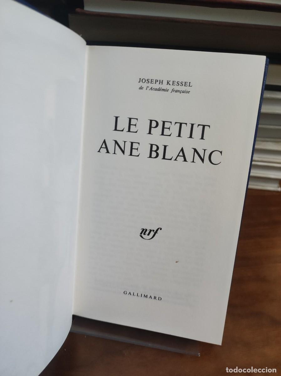 Libros: LE PETIT ANE BLANC JOSEPH KESSEL - Foto 2