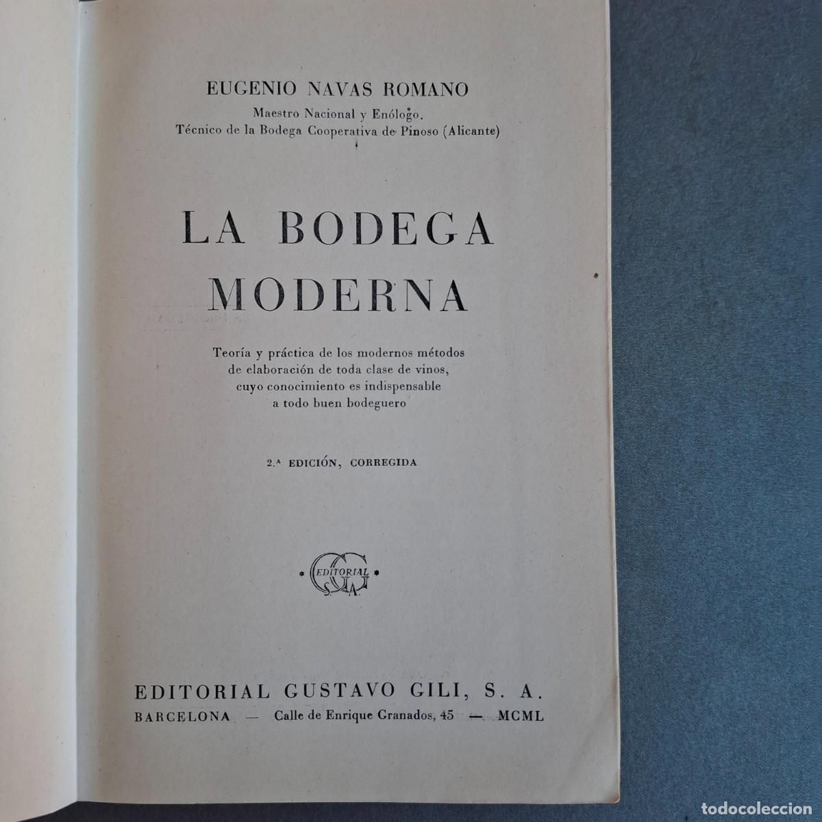 Libros: La bodega moderna - E.Navas Romano - 1950 - Foto 2