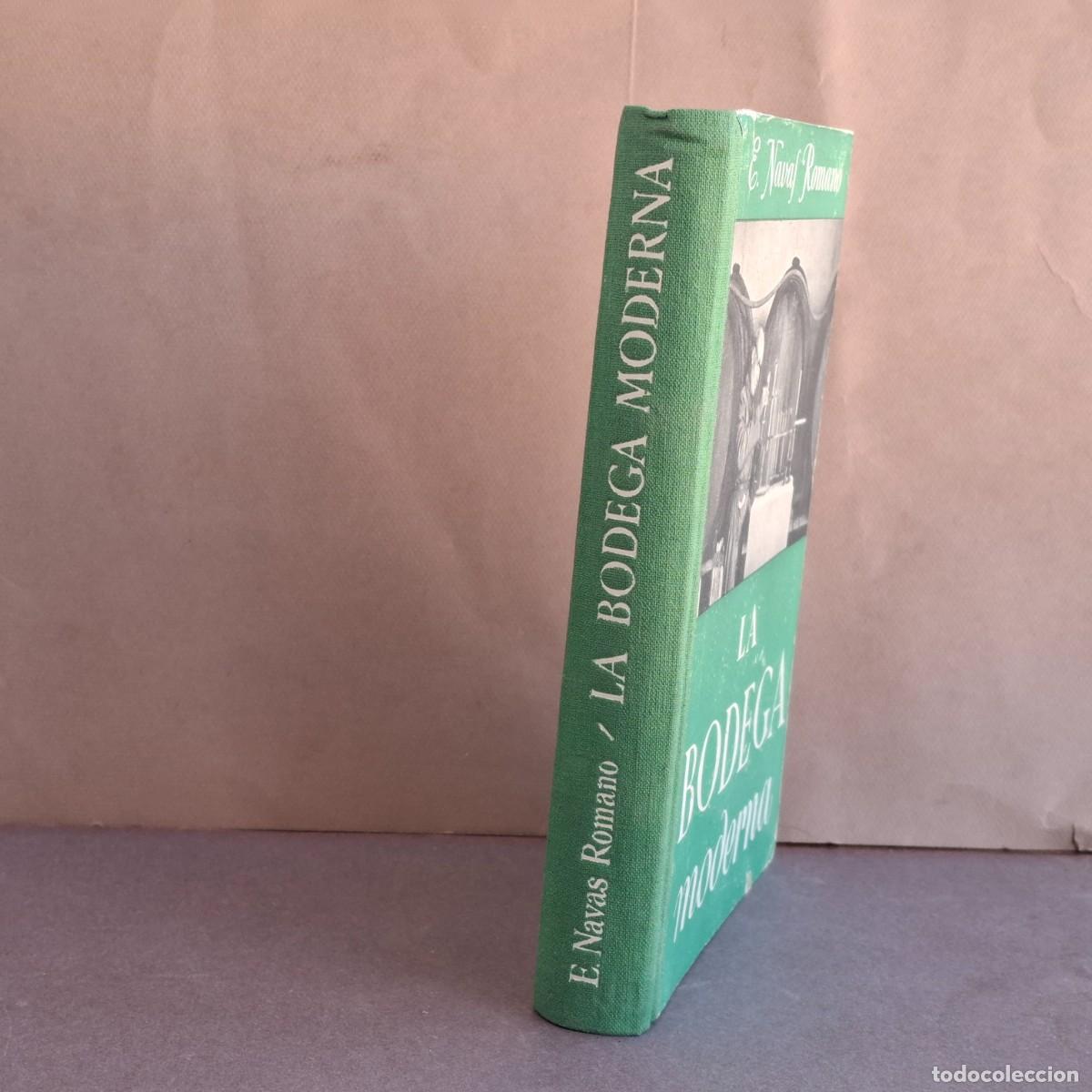 Libros: La bodega moderna - E.Navas Romano - 1950 - Foto 3