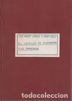 Libros: El castillo de los Templarios - Jos&eacute; Mar&iacute;a Luengo y Mart&iacute;nez - Foto 1