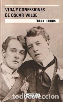 Libros: Vida y confesiones de Oscar Wilde - Frank Harris - Foto 1