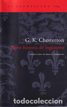 Libros: Breve historia de Inglaterra - G. K. Chesterton - Foto 1