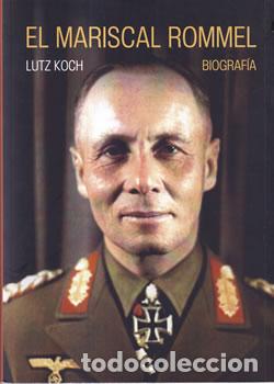 Libros: El mariscal Rommel - Lutz Koch - Foto 1