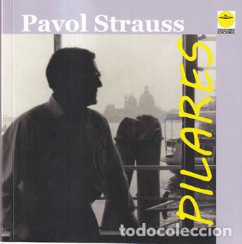 Libros: Pilares - Pavol Strauss - Foto 1