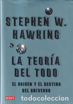 Libros: La teor&iacute;a del todo - Stephen W. Hawking - Foto 1