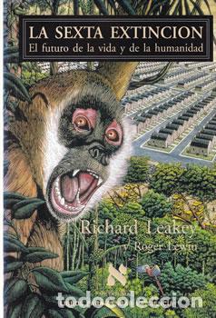 Libros: La sexta extinci&oacute;n - Richard Leakey / Roger Lewin - Foto 1