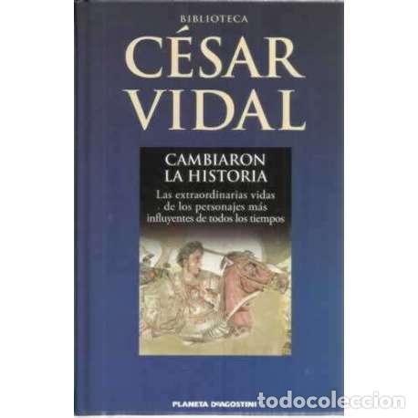 Libros: Cambiaron la historia - C&eacute;sar Vidal - Foto 1