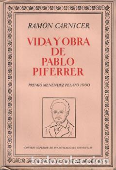 Libros: Vida y obra de Pablo Piferrer - Ram&oacute;n Carnicer - Foto 1