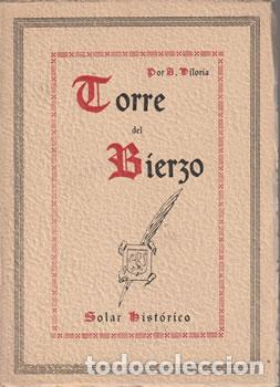 Libros: Torre del Bierzo. Solar hist&oacute;rico - A. Viloria - Foto 1