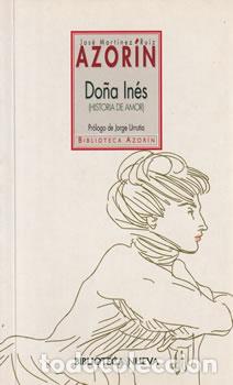 Libros: Do&ntilde;a In&eacute;s (Historia de amor) - Azor&iacute;n - Foto 1