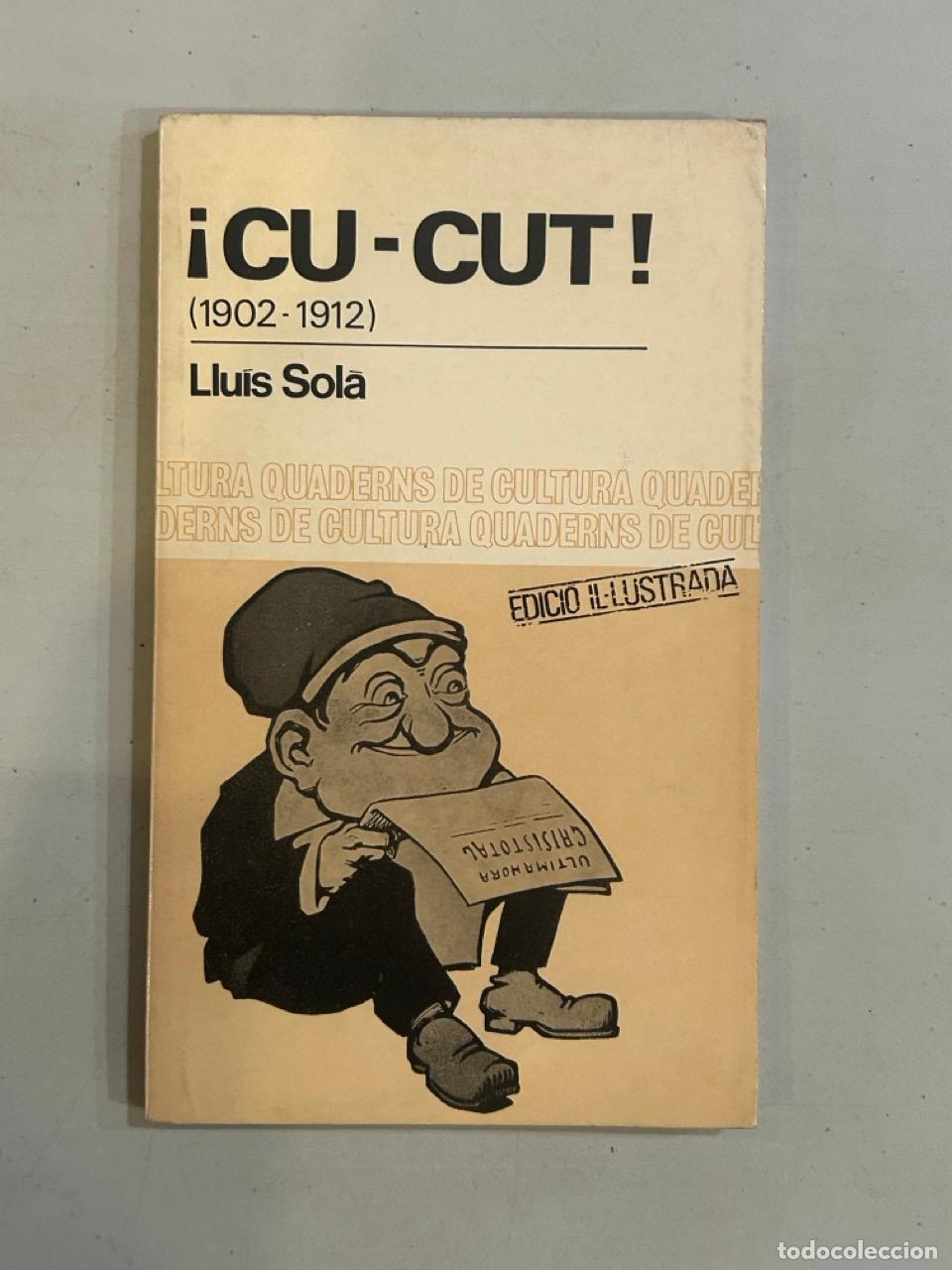 Libros: Llu&iacute;s Sola - &iexcl;Cu-cut! (1902-1912) - Foto 1
