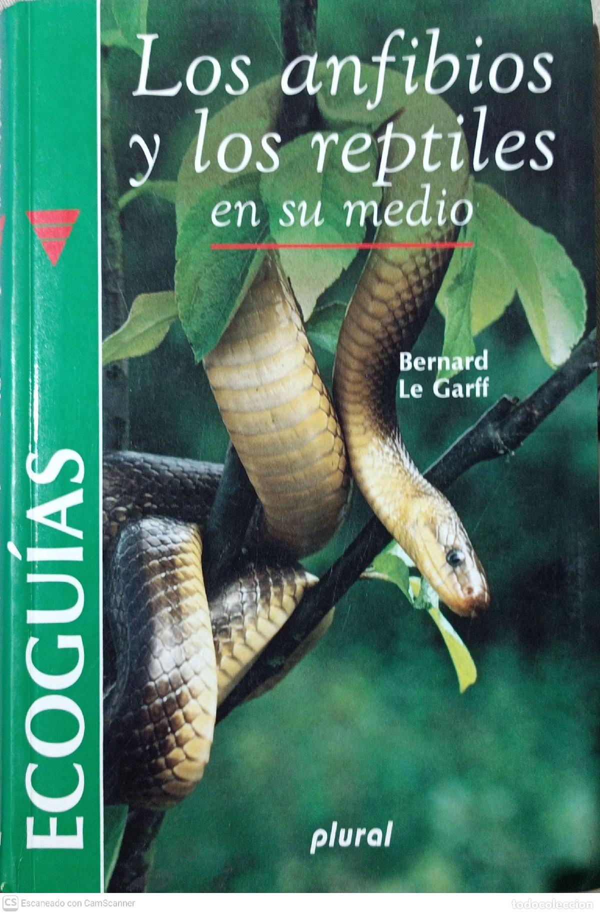 Libros: Los anfibios y los reptiles. En su medio - Bernard Le Garff - Foto 1