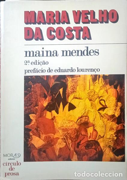 Libros: VELHO DA COSTA. (Maria) - MAINA MENDES. [2.&ordf; EDI&Ccedil;&Atilde;O] - Foto 1