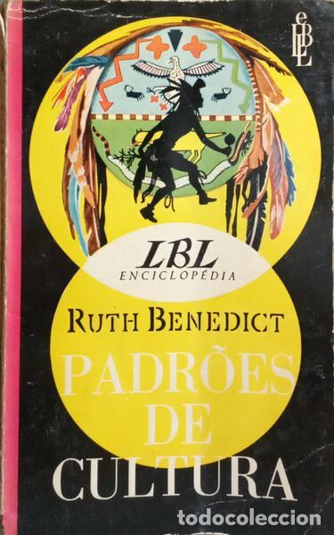 Libros: BENEDICT. (Ruth) - PADR&Otilde;ES DE CULTURA. - Foto 1