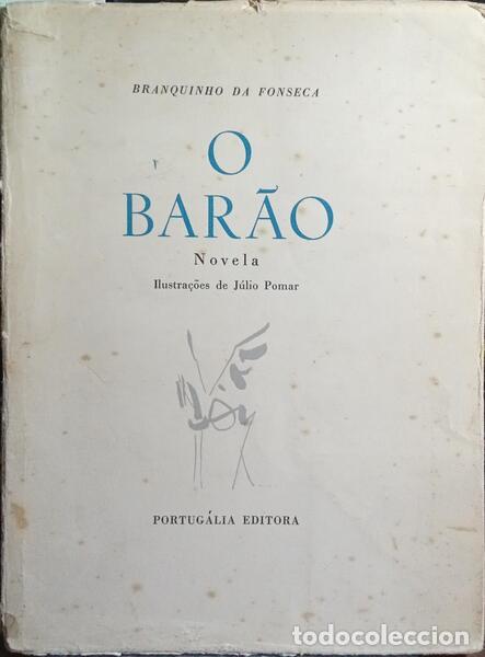 Libros: BRANQUINHO DA FONSECA. (Ant&oacute;nio Jos&eacute;) - O BAR&Atilde;O. - Foto 1