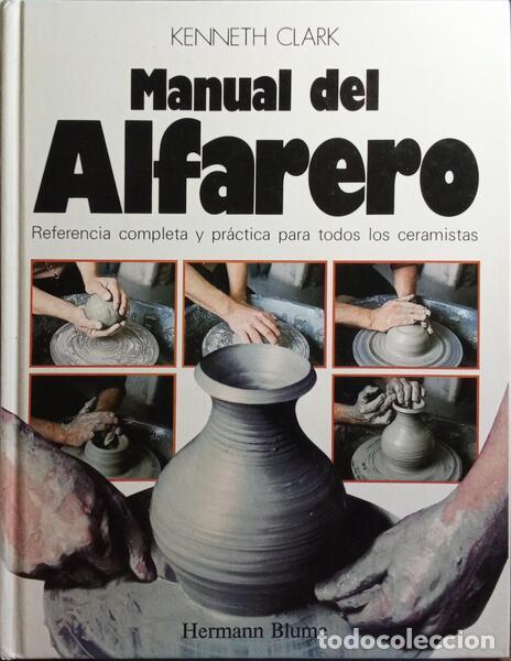 Libros: CLARK. (Kenneth) - MANUAL DEL ALFARERO. - Foto 1