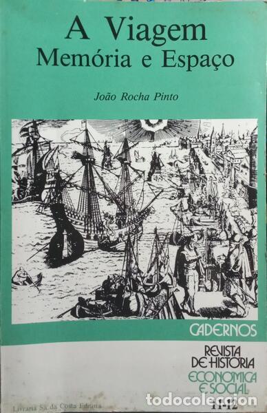 Libros: ROCHA PINTO. (Jo&atilde;o) - A VIAGEM, MEM&Oacute;RIA E ESPA&Ccedil;O. [DED. AUTOR] - Foto 1