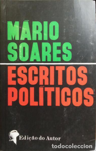 Libri di seconda mano: SOARES. (M&aacute;rio) - ESCRITOS POL&Iacute;TICOS. [FAC-S&Iacute;MILE]