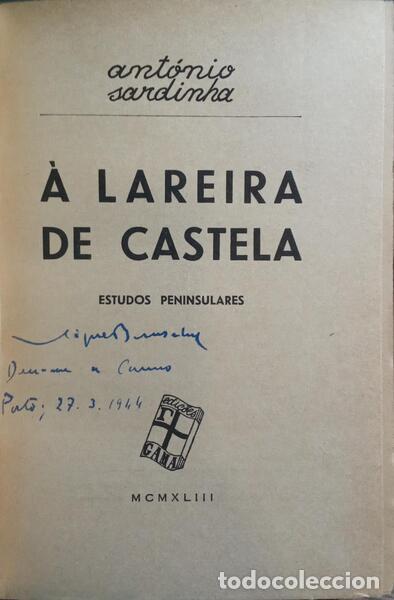 Libros: SARDINHA. (Ant&oacute;nio) - &Agrave; LAREIRA DE CASTELA. - Foto 1