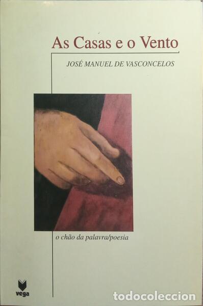 Libros: VASCONCELOS. (Jos&eacute; Manuel de) - AS CASAS E O VENTO. - Foto 1