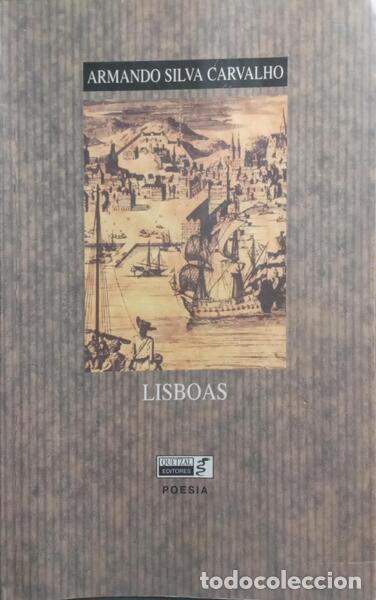 Libri di seconda mano: SILVA CARVALHO. (Armando) - ROTEIRO SENTIMENTAL, LISBOA.