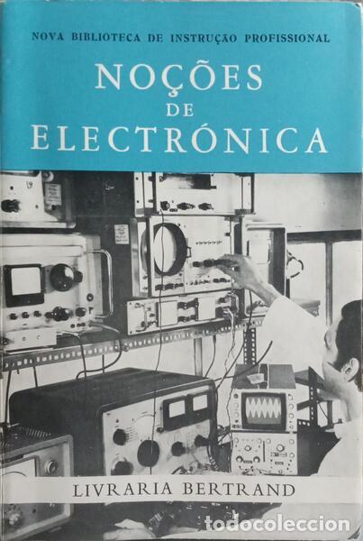 Libri di seconda mano: CARDOSO. (Armando) e Alexandre Romeiras. - NO&Ccedil;&Otilde;ES DE ELECTR&Oacute;NICA.
